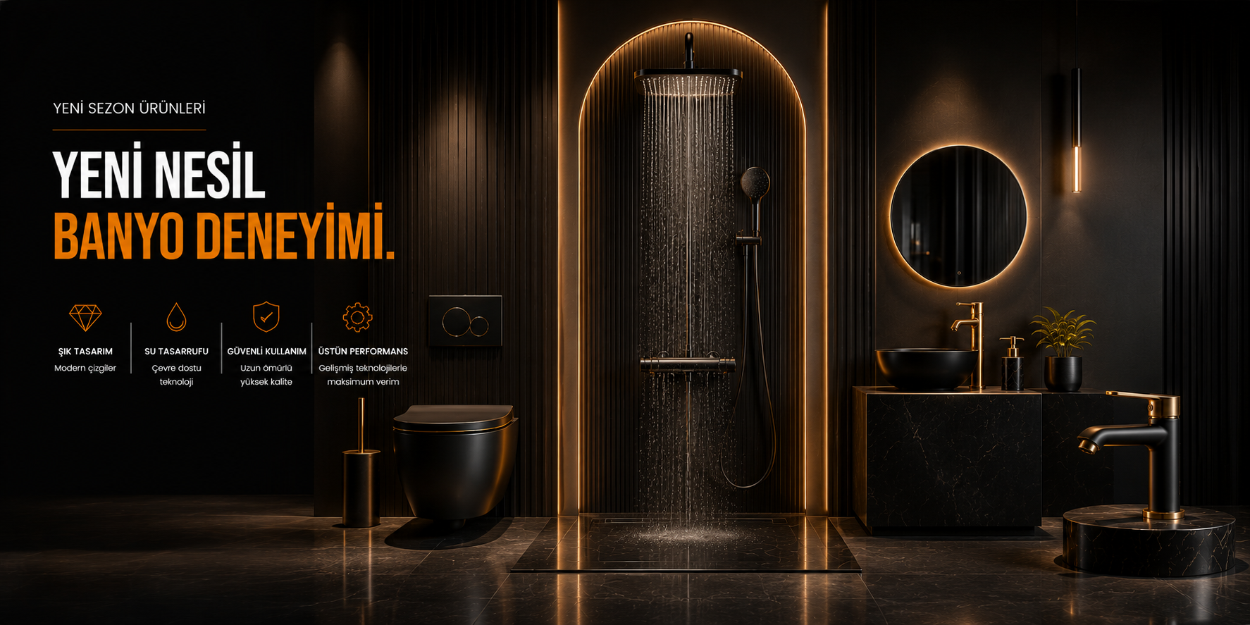 Yeni Nesil Banyo Deneyimi